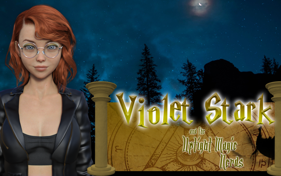 Tales from Mythos: “Violet Stark and the Uptight Magic Nerds”